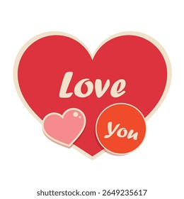 Red heart with love you message and decorative pink and orange hearts on white background for Valentine