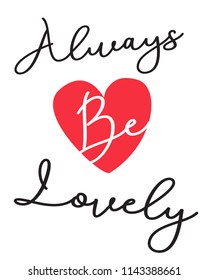 red heart and text. positive thinking slogan tee. 