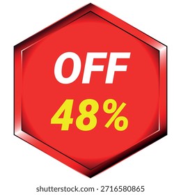 Un Botón hexagonal rojo con un borde metálico muestra OFF en blanco y 48% en amarillo sobre un fondo blanco...