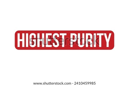 Red Highest Purity Rubber Stamp Seal Vector