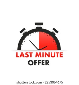 Red hot offer with promotion times banner, price. Countdown time for the sale of the offer. Alarm clock with last minute offer. Last minute offer one day sales. Last minute chance. Vector illustration