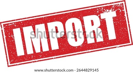 Red Import Rubber Stamp Word Text Written in Reverse Grunge Vector in Sharp Border, Vintage, Transparent Background