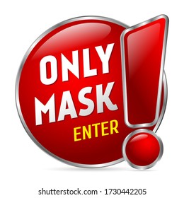 rote Information, nur Maske geben auf einem weißen Hintergrund ein. Aufkleber für das Geschäft. 