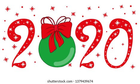  Red inscription lettering  2020 with white snowflakes.  Vector green ball with a red  bow in cartoon doodle style