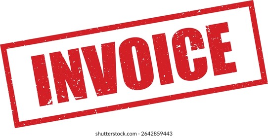 Red Invoice Rubber Stamp in Grunge Vector in Sharp Border, Transparent Background