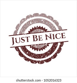 Red Just Be Nice distress grunge stamp