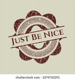  Red Just Be Nice distressed rubber seal