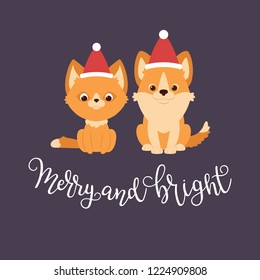 Red kitten and welsh corgi puppy in Christmas hats. Merry and Bright hand lettering. Vector illustration