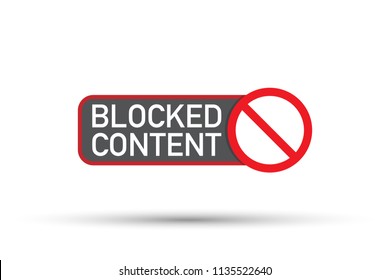 Red label Blocked Content on white background. Vector stock illustration.