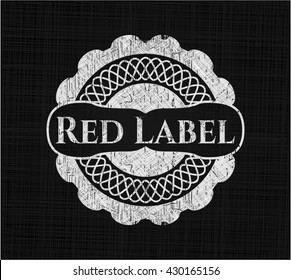 Red Label chalk emblem written on a blackboard