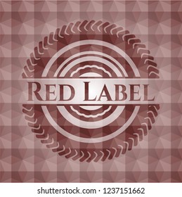 Red Label red emblem with geometric pattern background. Seamless.