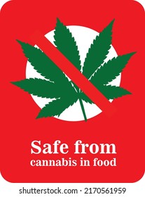 La etiqueta roja tiene texto blanco. La comida sin riesgo de cannabis escribe: seguro de cannabis en alimentos