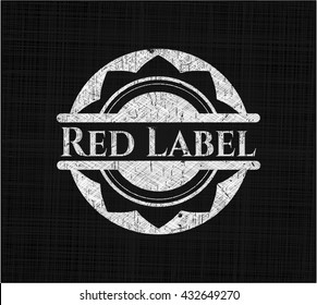 Red Label written on a blackboard