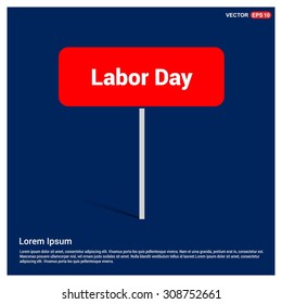 red Labor Day Sign Board on blue background. vector illustration