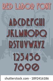 Red Labor Font Old Soviet Propaganda Typeface Stylization, Industrial Background 