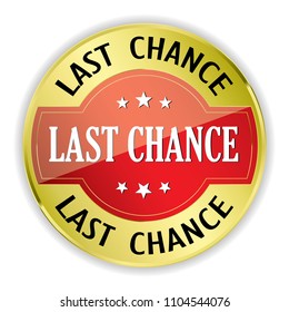 Red Last chance badge with gold border on white background.vector illustration