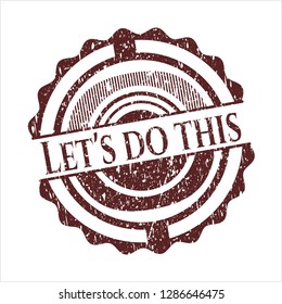 Red Let's do this rubber stamp with grunge texture