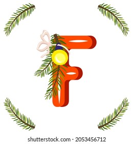 Red letter F with green Christmas tree branch, ball with bow. Festive font for Happy New Year and bright alphabet