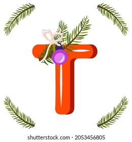Red letter T with green Christmas tree branch, ball with bow. Festive font for Happy New Year and bright alphabet