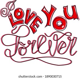 Red lettering vector phrase I love you forever 