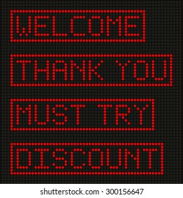 Red letters on LED screen background
