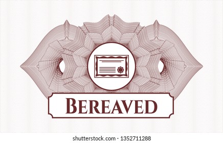 Red linear rosette with certificate icon and Bereaved text inside