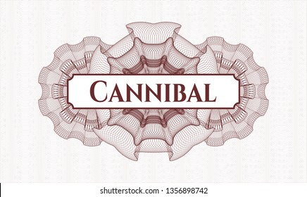 Red linear rosette with text Cannibal inside