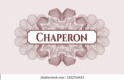 Red linear rosette with text Chaperon inside