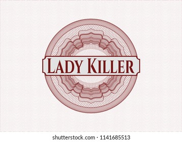 Red linear rosette with text Lady Killer inside