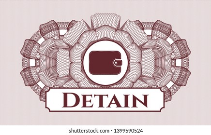 Red linear rosette with wallet icon and Detain text inside