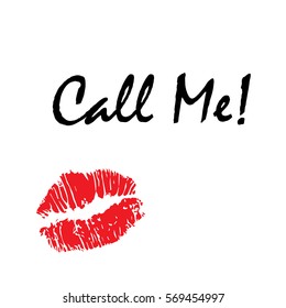 Red lips with text "Call me". Vector illustration.