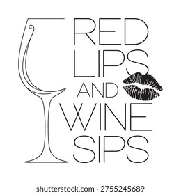 Red lips and wine sips a graphic illustration of feminine indulgence