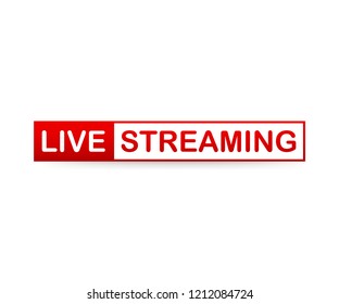Red Live Streaming Icon on white background. Vector stock illustration