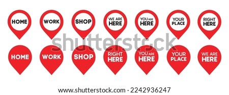 Red location pin icon set. You are here, we are here, shop, work, home pointer tag collection.