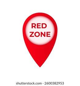 Red locator pin with the words red zone in the center, indicating alert or caution in specific areas.