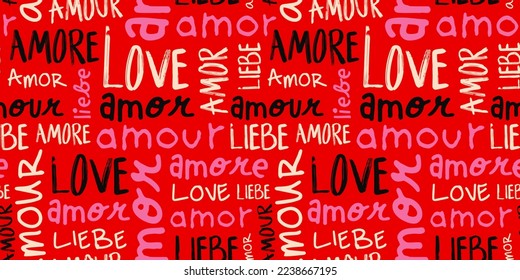 Red love text quote seamless pattern illustration in different languages. Cute romantic background wallpaper print. Valentine's day handwritten texture with spanish, french, italian and german.