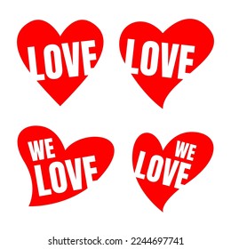 Vector de amor rojo establecido con la palabra que amamos