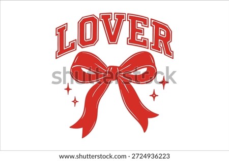 A red 'lover' text design with a bow and sparkles conveys themes of love and romance.