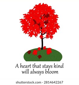 Red Maple Tree Heart Soul Grow Stronger Inspirational Quote on Minimal Background Positive Mindset and Personal Growth Illustration Pohon Maple Merah dengan Kutipan Inspiratif di Latar Minimalis Ilustrasi Pola Pikir Positif dan Pertumbuhan Diri