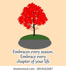 Red Maple Tree with Inspirational Quote on Minimal Background Positive Mindset and Personal Growth Illustration Pohon Maple Merah dengan Kutipan Inspiratif di Latar Minimalis – Ilustrasi Pola Pikir Positif dan Pertumbuhan Diri