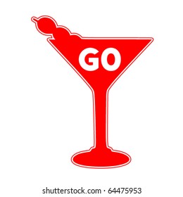 Red Martini "GO" Sign.