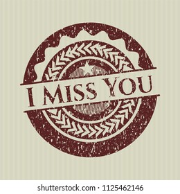 Red I Miss You grunge style stamp