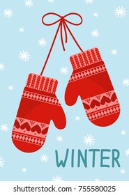 Red mittens on blue snowing background. Hand drawn lettering Winter. Vector illustration.