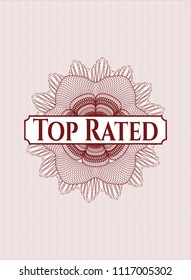 Red money style emblem or rosette with text Top Rated inside