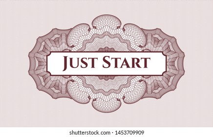 Red money style emblem or rosette with text Just Start inside