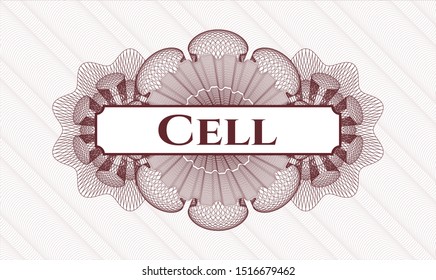 Red money style emblem or rosette with text Cell inside