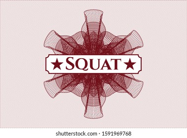 Red money style emblem or rosette with text Squat inside