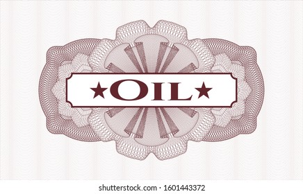 Red money style emblem or rosette with text Oil inside