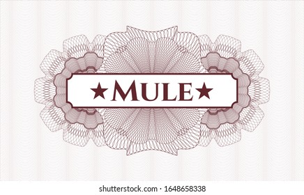 Red money style emblem or rosette with text Mule inside