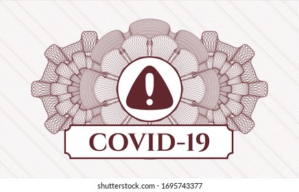 Red money style emblem or rosette with warning icon and COVID-19 text inside